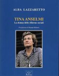 Tina Anselmi, la donna delle riforme sociali
